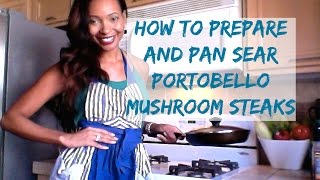 How To Prepare and Pan Sear Portobello Mushrooms  Fasting With Purpose™ [upl. by Annaehs]