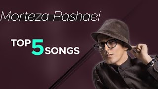 Morteza Pashaei  Top 5 I Vol 1  پنج تا از بهترین آهنگ های مرتضی پاشایی [upl. by Nicodemus]