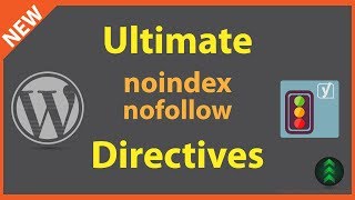 WordPress noindex nofollow Directives Detailed [upl. by Whipple382]