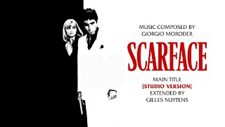 Giorgio Moroder Scarface Main Title Studio Version Extended by Gilles Nuytens [upl. by Anu836]