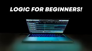 Logic Pro X Tutorial  Beginners Guide 2023 [upl. by Collette794]