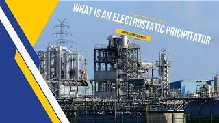 What is an Electrostatic Precipitator [upl. by Lacombe]