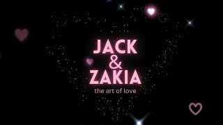 Jack amp Zakia [upl. by Eleaffar]