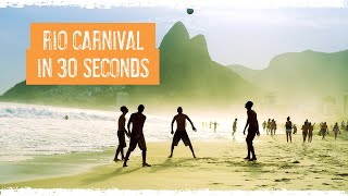 Rio Carnival in 30 Seconds  Dragoman Overland [upl. by Howund]