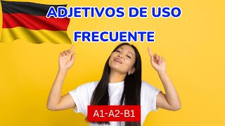 👉Adjetivos de uso frecuente y sus opuestos  Los adjetivos alemanes más importantes [upl. by Noella]