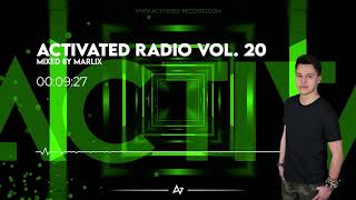 ACTIVATED RADIO VOL 20  Marlix [upl. by Dianne972]