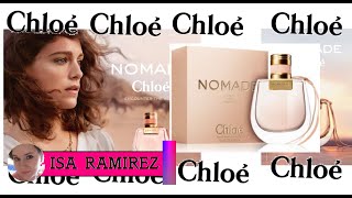 CHLOÉ NOMADE edp Reseña de perfume [upl. by Ylrac]