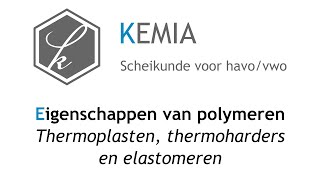 Eigenschappen van polymeren Thermoplasten thermoharders en elastomeren [upl. by Aisila]