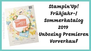 StampinUp Frühjahr Sommerkatalog 2019  Unboxing Premieren Vorverkauf [upl. by Ahcirt]