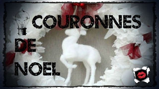 Les plus belles couronnes de Noel DIY [upl. by Aek]