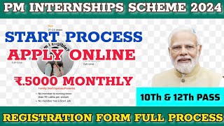 PM Internships Scheme Apply online2024 Registration Full Process Details Step by Step [upl. by Meuser395]