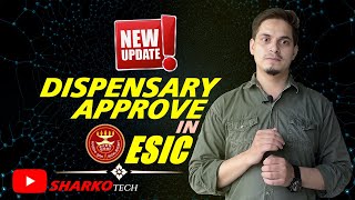 ESIC me IP Dispensary Approve kaise karen  New Update  How to approve dispensary change request [upl. by Hannad]