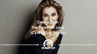 Celine Dion  The Power of Love Cyril TikTok Remix [upl. by Schreiber]