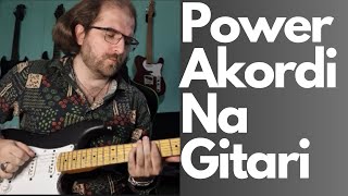 Power Akordi Na Gitari  Jednostavna Lekcija Za Pocetnike [upl. by Nahtnahoj]