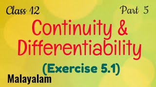 Exercise 51 ContinuityampDifferentiabilityClass 12MathsMalayalam [upl. by Nobel]