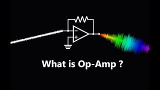 Operational Amplifier OpAmp  EXPLAINED [upl. by Meares]