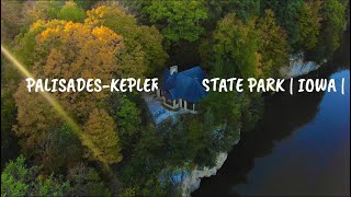 PALISADESKEPLER STATE PARK  IOWA [upl. by Bart792]