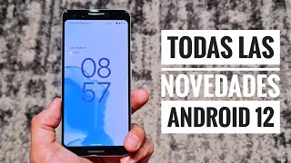 Android 12 todas las novedades de la nueva versión de Android [upl. by Ahsrav]