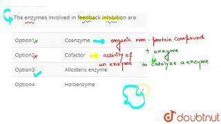 The enzymes involved in feedback inhibition are [upl. by Brechtel]