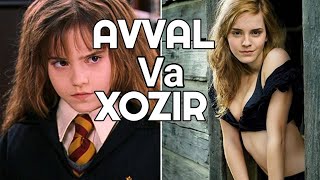 GARRI POTTER FILIMIDAGI AKTYORLARAVVAL VA XOZIR [upl. by Dermot59]