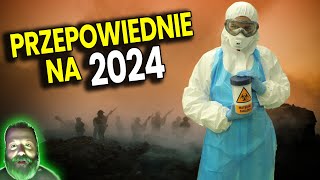 Przepowiednie na 2024 Nowa Zaraza ALE i WIELKA SZANSA  Analiza Ator [upl. by Aiekan]