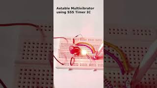 Astable Multivibrator using 555 Timer IC shorts [upl. by Noxaj]