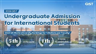 2024 GIST Undergraduate Admission for International Students [upl. by Akim]