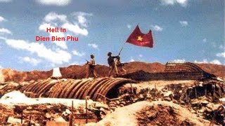 Battle of Dien Bien Phu 1954 [upl. by German]