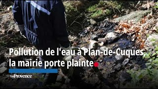 Pollution de leau du lit du Jarret à PlandeCuques la mairie porte plainte [upl. by Barcus]