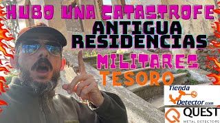 ENCUENTRO TESOROS EN RESIDENCIAS MILITARES CATASTROFE [upl. by Katharine684]