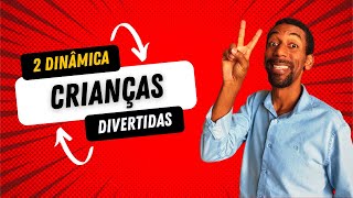 Dinamica Crianças  Duas músicas divertidas [upl. by Brent706]