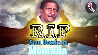 RIP Sam Boodram  Mooralia  Traditional Chutney [upl. by Selrhc446]