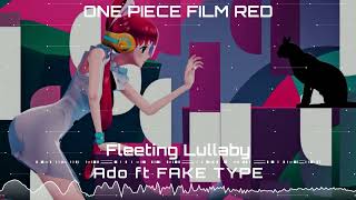 Ado  Fleeting Lullaby ft FAKE TYPE Uta no Uta ONE PIECE FILM RED Instrumental Cover [upl. by Jenna559]