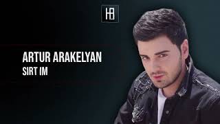 Artur Arakelyan  Sirt Im Hakobyan remix [upl. by Magen]