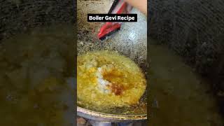 Boiler Gevi Recipe [upl. by Fedak]