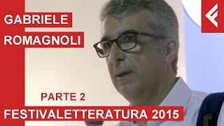 Gabriele Romagnoli quotSolo bagaglio a manoquot al Festivaletteratura  Parte 2 [upl. by Iglesias]