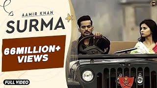 AKHIYAN DA SURMA  AAMIR KHAN  NEW 4K OFFICIAL VIDEO SONG  YAAR ANMULLE RECORDS [upl. by Koehler717]