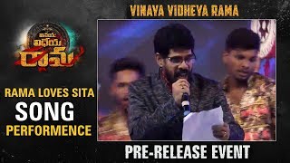 Rama Loves Sita Song Performance  Vinaya Vidheya Rama Pre Release Event [upl. by Arbas587]