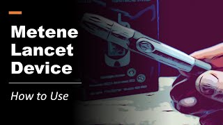 Metene lancet device how to use [upl. by Arremat486]