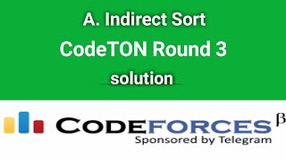 A Indirect Sort  Codeforces Solution  CodeTON Round 3 Div 1  Div 2 Rated Prizes  C [upl. by Anyaj]