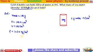 A bottle can hold 100g of water at 4°CWhat mass of sea water density 2030kgm3 can it hold [upl. by Adlee]