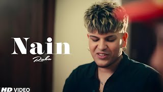 Nain Official Song  Raka  Latest punjabi songs New Punjabi songs 2024 [upl. by Cockburn]