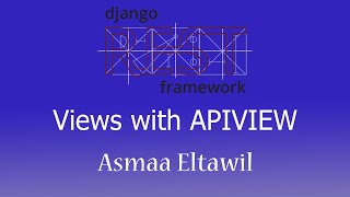 3 Django Rest Framework Tutorial  Views using APIView POSTGET Full course  Arabic [upl. by Oderfla538]