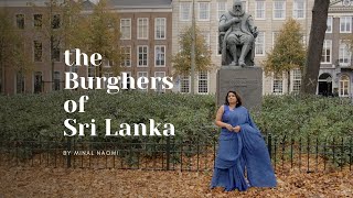 The Burghers of Sri Lanka [upl. by Norbie]