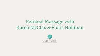 Perineal Massage with Karen McClay amp Fiona Hallinan [upl. by Tronna]