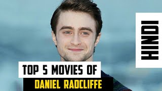 Hindi Top 5 Movies Of Daniel Radcliffe  Dastan TV [upl. by Aivlis]