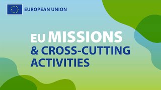 EU Missions amp crosscutting activities Restore our Ocean and Waters by 2030 Mission [upl. by Hanahs]