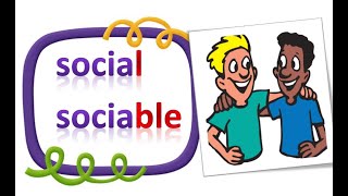 Social sociable Whats the difference ما الفرق بين [upl. by Merell]