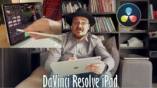 Découverte  DaVinci Resolve sur iPad [upl. by Norred526]