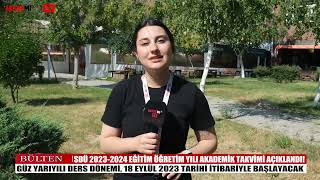 Bülten  Süleyman Demirel Üniversitesi 2023  2024 Akademik Takvim Açıklandı [upl. by Janaye562]